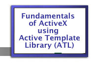 Fundamentals of ActiveX using ATL